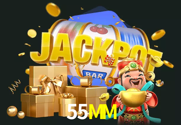 55MM bet